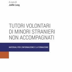Un ebook per la formazione dei Tutori volontari di Minori Stranieri Non Accompagnati