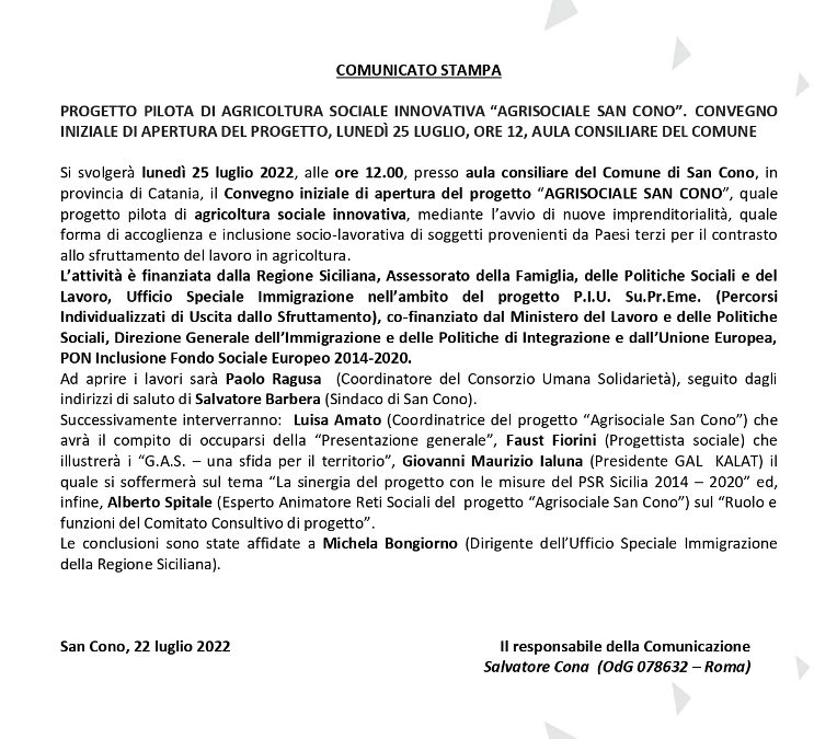 “AGRISOCIALE SAN CONO” PROGETTO PILOTA DI AGRICOLTURA SOCIALE INNOVATIVA. CONVEGNO INIZIALE DI APERTURA, LUNEDÌ 25 LUGLIO, ORE 12, AULA CONSILIARE DEL COMUNE