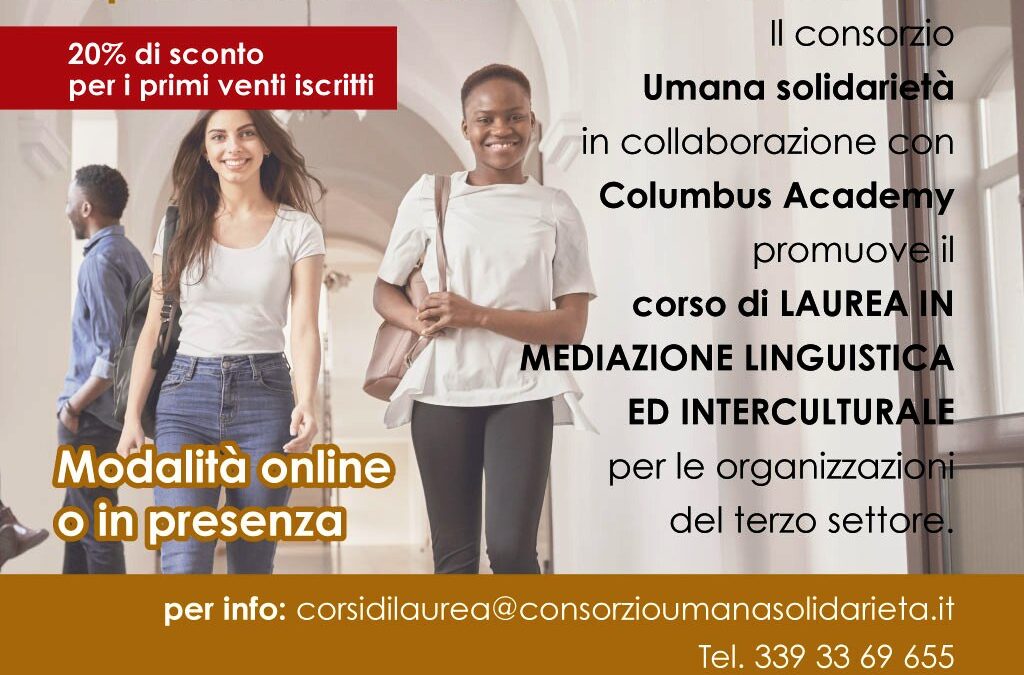 Attiva la promozione per i primi venti iscritti al Corso di Laurea Triennale in Mediazione Linguistica ed Interculturale: 20% di sconto sull’immatricolazione! POSTI IN ESAURIMENTO