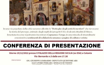 “IL PRESEPE DELL’ACCOGLIENZA NEI LUOGHI DEL VERISMO”. CONFERENZA DI PRESENTAZIONE, LUNEDI’ 19 DICEMBRE, ALLE ORE 17.30, PRESSO IL PALAZZO DELLA REGIONE SICILIANA (EX ESA)