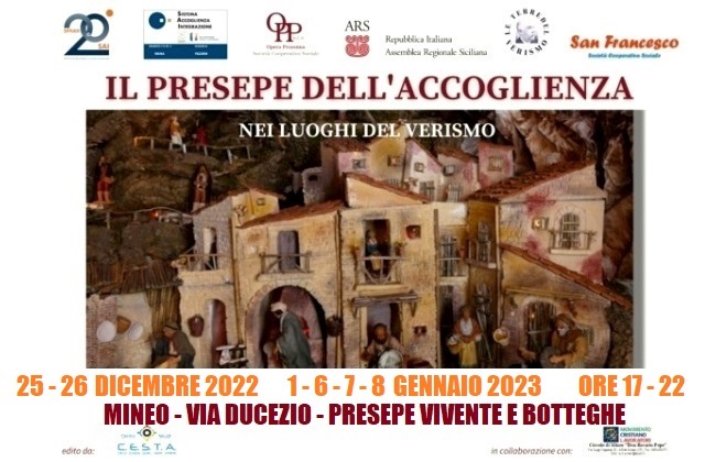 Coop. “San Francesco” e “Opera Prossima”: a Mineo il “Presepe dell’Accoglienza nei luoghi del Verismo” e le “Botteghe degli antichi mestieri”, in via Ducezio, 25 e 26 dicembre 2022, ma anche nei giorni 1, 6, 7 e 8 gennaio 2023