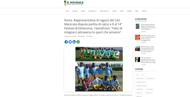 IL SOLIDALE (05.07.2023) Roma. Rappresentativa di ragazzi del CAS Macerata disputa partita di calcio a 8 al 14° Festival di Ethioroma. I beneficiari: “Felici di integrarci attraverso lo sport che amiamo”