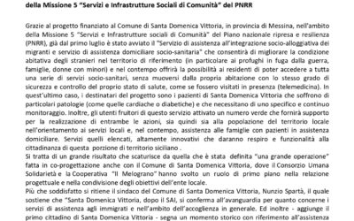 COMUNICATO STAMPA (04.08.2023) Nel Comune di Santa Domenica Vittoria (ME) avviato il “Servizio di assistenza all’integrazione socio-alloggiativa dei migranti e servizio di assistenza domiciliare socio-sanitaria” nell’ambito della Missione 5 “Servizi e Infrastrutture Sociali di Comunità” del PNRR