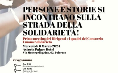 Primo meeting dei Dirigenti e dei quadri del Consorzio Umana Solidarietà, mercoledì 6 marzo, a Palermo