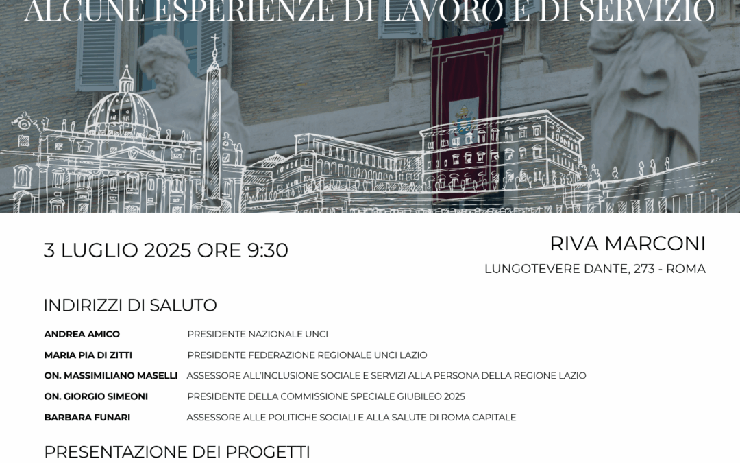 Convegno: “La presenza della cooperazione sociale nel Giubileo della Speranza: alcune esperienze di lavoro e di servizio”