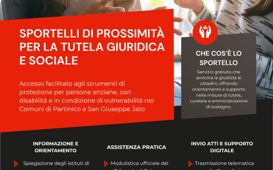 Sportelli di Prossimità per la Tutela Giuridica e Sociale a Partinico e San Giuseppe Jato