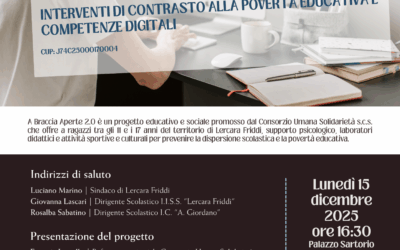 Conferenza di presentazione del progetto “A BRACCIA APERTE 2.0”: INTERVENTI DI CONTRASTO ALLA POVERTÀ EDUCATIVA E COMPETENZE DIGITALI