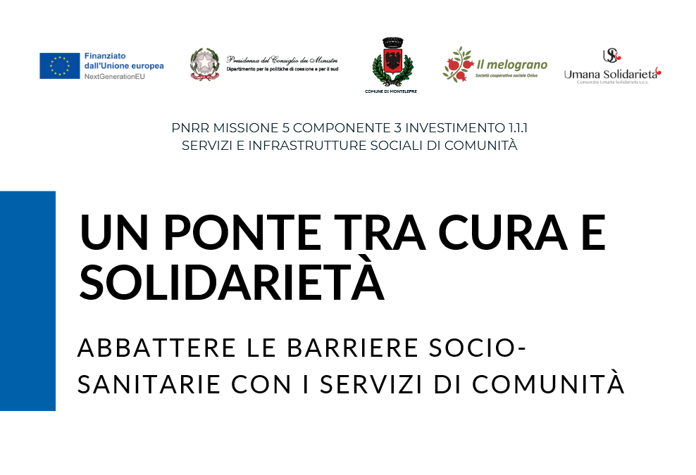 Un ponte tra cura e solidarietà: servizi di comunità per abbattere le barriere socio-sanitarie