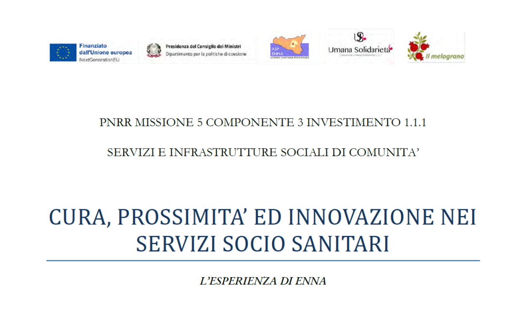 Cura, prossimità ed innovazione nei servizi socio-sanitari