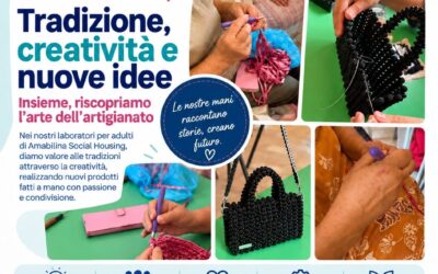 AMAbilina Social Housing: tradizione, creatività e nuove idee nei laboratori creativi